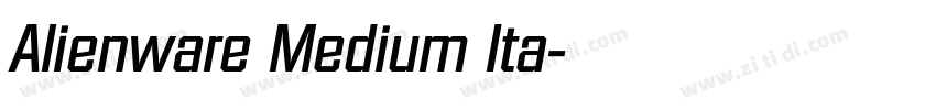 Alienware Medium Ita字体转换 Alienware Medium Ita字体转换
